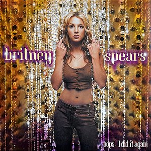 BRITNEY SPEARS - OOPS !... I DID IT AGAIN - LP