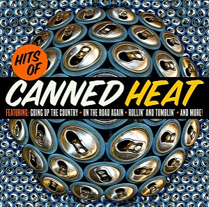 CANNED HEAT - HITS OF CANNED HEAT - CD