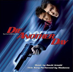 JAMES BOND 007 - DIE ANOTHER DAY - CD