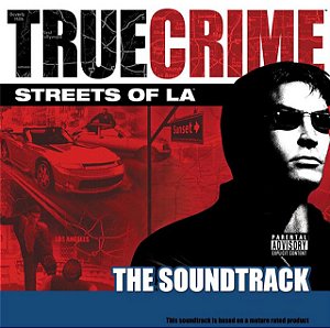 TRUE CRIME STREETS OF LA - THE SOUNDTRACK - CD