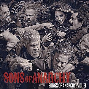 SONS OF ANARCHY - SONGS OF ANARCHY VOL.3 - CD