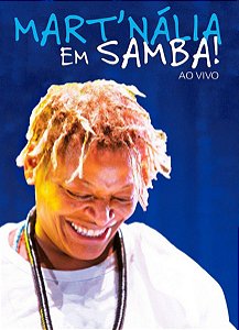 MART'NÁLIA - EM SAMBA! AO VIVO - DVD