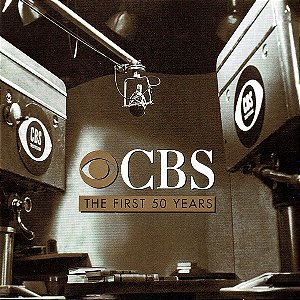 CBS - THE FIRST 50 YEARS - CD