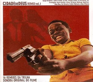 CIDADE DE DEUS - REMIX - VOL.1 - CD