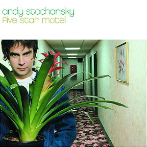 ANDY STOCHANSKY - FIVE STAR MOTEL - CD