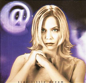 @CLOUD 9 - TINY LITTLE DREAM - CD