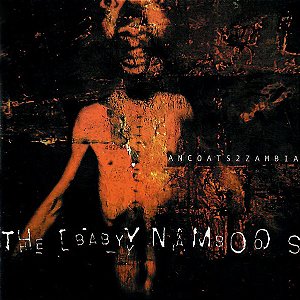 THE BABY NAMBOOS - ANCOATS2ZAMBIA - CD