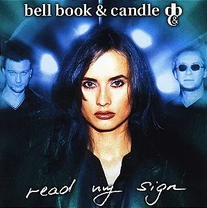 BELL BOOK & CANDLE - READ MY SIGN - CD