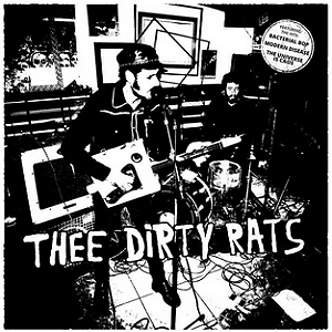 THEE DIRTY RATS - HUMANS OUT - LP