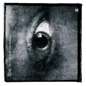 BLISS - NO ONE BUILT THIS MOMENT - CD