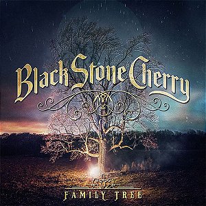 BLACK STONE CHERRY - FAMILY TREE - CD