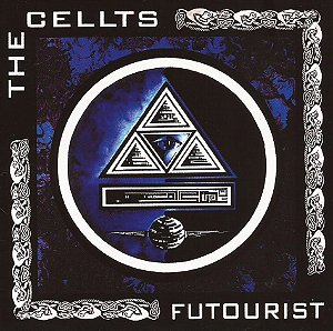 THE CELLTS - FUTOURIST - CD