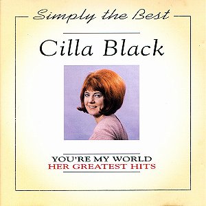 CILLA BLACK - HER GREATEST HITS - CD