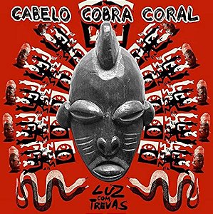 CABELO COBRA CORAL - LUZ COM TREVAS - CD