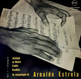 ARNALDO ESTRELA - ANTOLOGIA DA MúSICA BRASILEIRA I - CD