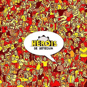 HERÓIS DE BOTEQUIM - EPISÓDIO I - CD
