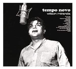 WILSON MIRANDA - TEMPO NOVO - CD