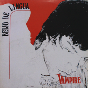 BEIJO DE LINGUA - VAMPIRE- LP