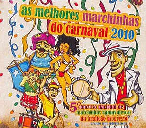 MELHORES MARCHINHAS DE CARNA VAL 2010 - CD