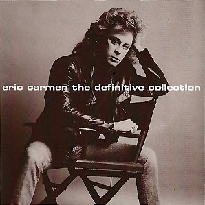 ERIC CARMEN - THE DEFINITIVE COLLECTION - CD