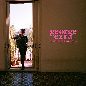 GEORGE EZRA - STAYING AT TAMARA'S - CD