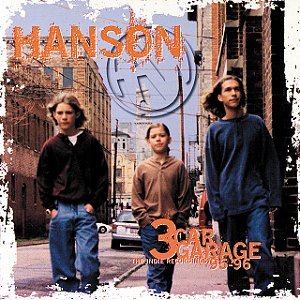 HANSON - 3 CAR GARAGE: THE INDIE RECORDING 95-96 - CD