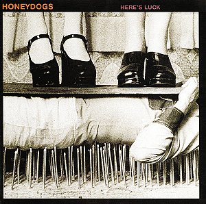 HONEYDOGS - HERE'S LUCK - CD BRA