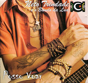 NETO TRINDADE - POSSO VOAR - CD