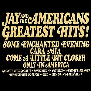 JAY & THE AMERICANS - GREATEST HITS - CD