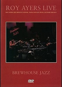 ROY AYERS - BREWHOUSE JAZZ LIVE - DVD