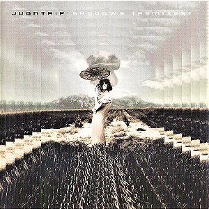JUANTRIP - SHADOWS - CD