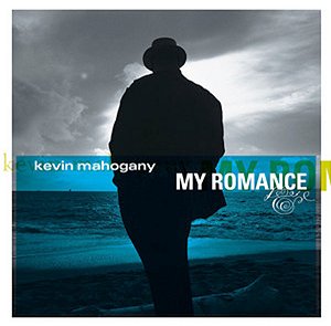 KEVIN MAHOGANY - MY ROMANCE - CD