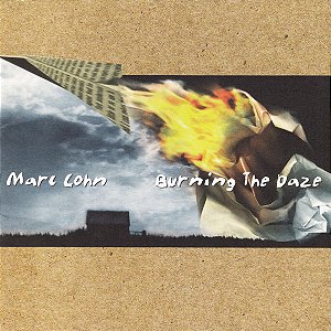 MARC COHN - BURNING THE DAZE - CD