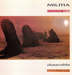 MILITIA - DUNAROBBA - CD