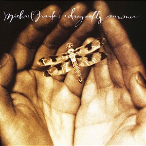 MICHAEL FRANKS - DRAGONFLY SUMMER - CD