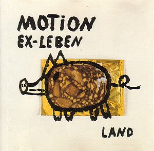 MOTION - EX-LEBEN (LAND, MEER) - CD