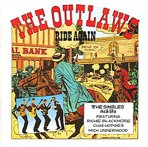 THE OUTLAWS - RIDES AGAIN - THE SINGLES AS & BS - CD