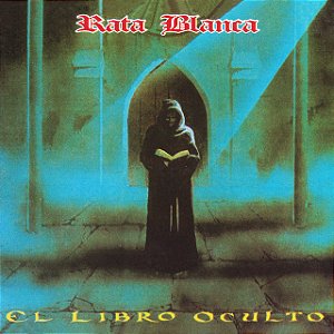 RATA BLANCA - EL LIBRO OCULTO - CD