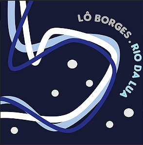 LO BORGES - RIO DA LUA - CD