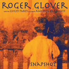 ROGER GLOVER AND THE GUILTY PARTY GLOVER - SNAPSHOT - CD
