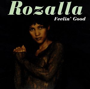 ROZALLA - FEELIN' GOOD - CD