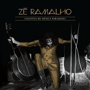 ZÉ RAMALHO - COLETIVA DE MÚSICA PARAIBANA CD BRA