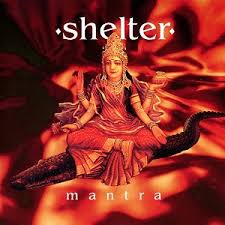 SHELTER - MANTRA - CD