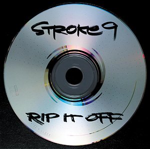 STROKE 9 - RIP IT OFF - CD
