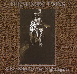 THE SUICIDE TWINS - SILVER MISSILES AND NIGHTINGALES - CD