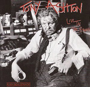 TONY ASHTON - LIVE IN THE STUDIO - CD