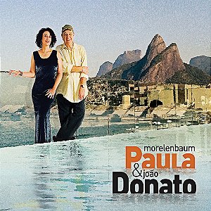 PAULA MORELENBAUM & JOÃO DONATO - ÁGUA - CD