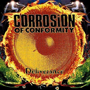 CORROSION OF CONFORMITY - DELIVERANCE - CD