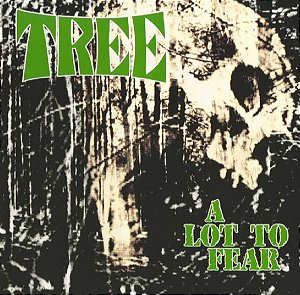 TREE - A LOT OF FEAR - CD