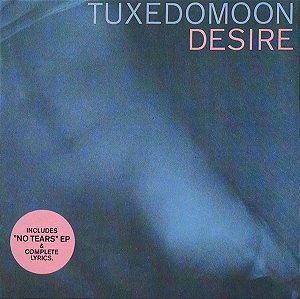 TUXEDOMOON - DESIRE - NO TEARS - CD